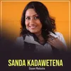 About Sanda Kadawetena Song