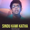 About Sindu Kawi Katha Song