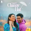 About Chaanv Hai Song