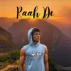 About Raah De Song