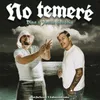 About No temeré Song