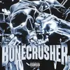 Bonecrusher (feat. Key Glock)
