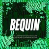 About BEQUIN Song
