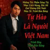 Tự Hào Là Người Việt Nam