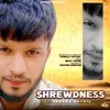 About Shrewdness Song