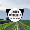 About Phận Đành Tan 3 Song