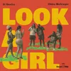 About Look A Girl Song