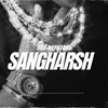 SANGHARSH