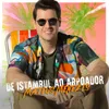 De Istambul Ao Arpoador