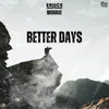 About Better Days Song