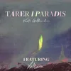 Tårer i paradis (feat. Kyle Alessandro)