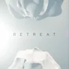 Retreat