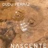 About Nascente Song