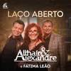About Laço Aberto Song