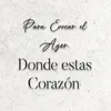 Donde Estas Corazón