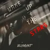 About Wake Up The Stars Song