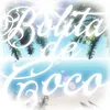 About Bolita de Coco Song