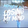 About Losing My Mind Song