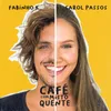 Café Com Misto Quente