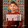 About Propósito Song