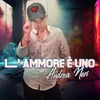 About L'ammore é uno Song