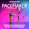 About Rhythm Of My Heart (From "Pacemaker") [Original Soundtrack] Song