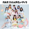 MAX！ハレルヤミュージック