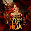 About Luyến Lạc Hoa Song