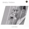 About Rindu Parah Song