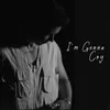 About I'm Gonna Cry Song