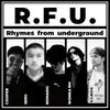About Rhymes from underground Song