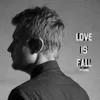 About Love Is Fall Song
