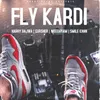 About FLY KARDI Song