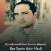 Bəs Sənin Adın Nədi