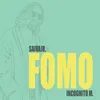 About FOMO Song