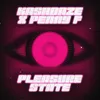 About Pleasure State Song