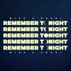 Remember Tonight