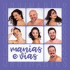 About Manias e Vias Song
