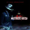 About Politricks Watch Song