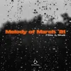 Melody of March '21