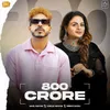 800 Crore