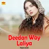 Deedan Way Laliya