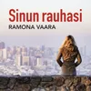 About Sinun rauhasi Song