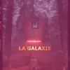 About La Galaxie Song
