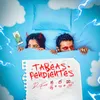 About TAREAS PENDIENTES Song