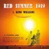 About Red Summer 1919, Act II, Scene 3: If 7 Was 4 It Would Not Matter Song
