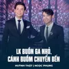 LK Buồn Ga Nhỏ, Cánh Buồm Chuyển Bến