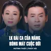 LK Bài Ca Của Nàng, Bóng Mát Cuộc Đời