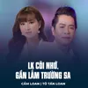 LK Cõi Nhớ, Gần Lắm Trường Sa