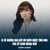 About LK Sẽ Không Bao Giờ Em Quên Được Tình Anh, Tân Cổ Canh Ngoại Nấu Song